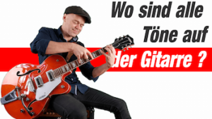Read more about the article Töne auf Gitarre finden | Gitarre Töne Griffbrett