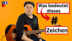 Read more about the article # Vorzeichen Gitarre | Was sind Vorzeichen was sind Versetzungszeichen?