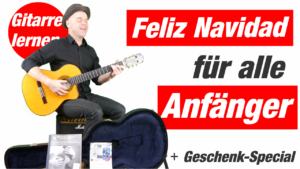 Mehr über den Artikel erfahren Feliz Navidad Gitarre Akkorde | Weihnachtslieder für Gitarre