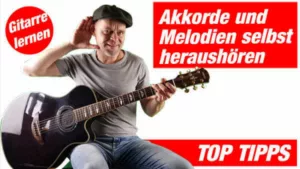 Mehr über den Artikel erfahren Gitarre nach Gehör spielen – Musik heraushören