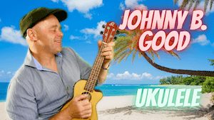 Mehr über den Artikel erfahren Johnny B. Good auf der Ukulele interpretieren