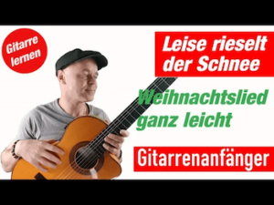 Mehr über den Artikel erfahren Leise rieselt der Schnee Gitarre | Weihnachtslieder für Gitarre