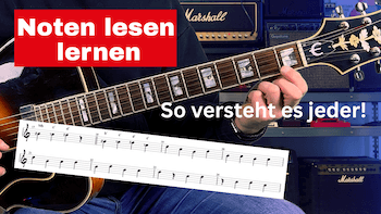 Mehr über den Artikel erfahren Noten lesen lernen auf der Gitarre