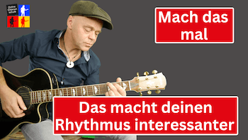 Read more about the article Rhythmus Gitarre lernen – Melodien in Schlagmuster spielen.