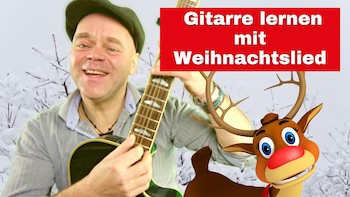 Mehr über den Artikel erfahren Rudolph the red-nosed reindeer | Akkorde, Ablauf, Rhythmus | alles was du für diesen Song brauchst