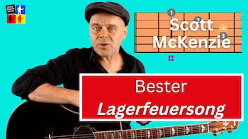 Mehr über den Artikel erfahren San Francisco Scott McKenzie Gitarre lernen