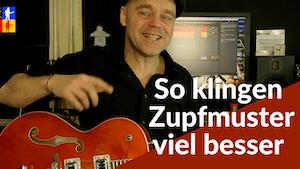 Mehr über den Artikel erfahren Zupfmuster interessanter machen | Folkpicking mit Melodie | Travis picking Gitarre